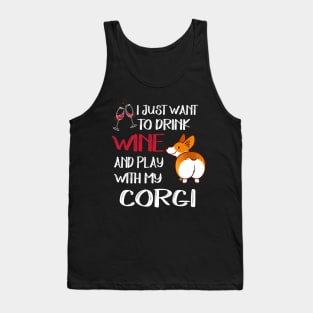 I Want Just Want To Drink Wine (82) Tank Top